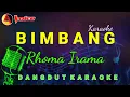 Bimbang Karaoke | Rhoma Irama #bimbang #rhomairama #karaokerhomairama #karaoke #dangdutkaraoke