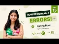 Global Exception Handling in Spring Boot RestControllerAdvice ExceptionHandler day 15