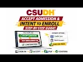 MyCSUDH How to Submit Your Intent to Enroll