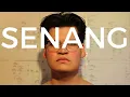 SENANG -  Trailer