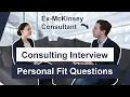 Download Lagu Personal Fit Interview Questions - Get into McKinsey, BCG, Bain