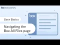 Box Training for Beginners Navigating the All Files page
