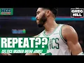 What Would a Repeat Do for Jayson Tatum s Legacy Celtics Insider Mego Joins The Greg Hill Show