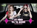 Lagu NHẠC NGHE TRÊN XE 🎧CÓ MÌNH VÀ TA REMIX - SET NHẠC TỦ HOUSE LAK \u0026 VIET DEEP 8X9X CỰC XỊN