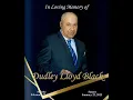 Celebrating the Life of Mr Dudley Lloyd Black