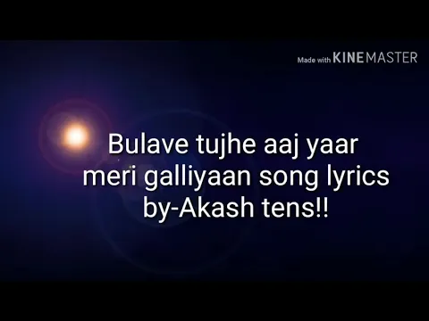 Download MP3 Bulave tujhe yaar aaj meri galiyan full song  lukka chuppi song lyrics  akhil new song