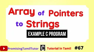 Pointer Array in C Programming Pointer Array and String in C tamil Example C Program