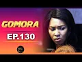 Download Lagu 🔥 Gomora - Épisode 130 | La série qui fait sensation !