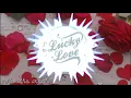 Download Lagu Lucky Lucky Remix Song ♤ Dj Revvy ♤ Macho Official ♤