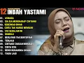 Download Lagu INDAH YASTAMI FULL ALBUM - ASMARA - SIA SIA MENGHARAP CINTAMU || COVER AKUSTIK TERBAIK 2024