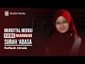 Download Lagu NAHAWAND MERDU! Murottal Quran Surah Abasa || Nafisah Almais