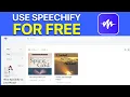 How To Use Speechify For Free Text To Speech AI 2026