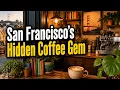 Inside Noe Valley s Most Beloved Coffee House