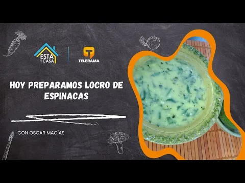 Hoy preparamos Locro de espinacas