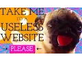 Take Me To A Useless Website The Useless Web
