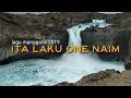 Download Lagu tren!!!!!!;;;lagu manggarai terbaru 2019((((ita laku one naim ta weta