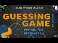 Making Guess The Number Game Project 2 Learn Python for Absolute Beginners 8