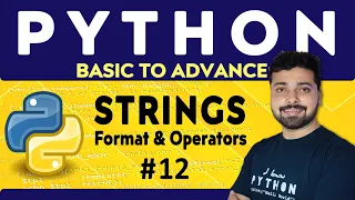 Strings with Examples String Format String Operators Python Tutorial in Hindi 12