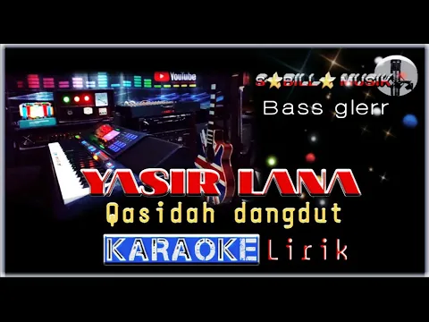 Download MP3 Yasir lana karaoke dangdut