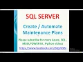 Create backup Maintenance plans in sql server sql maintenance plans