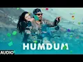 Humdum (Full Song) | Divya Khossla, Harshvardhan Rane | Vishal Mishra | Hindi Song