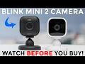 NEW Blink Mini 2 Camera Review Setup - Is It Worth It