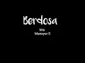 Download Lagu BERDOSA - MANSYUR S (karaoke no vocal original)
