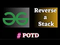 POTD gfg Reverse a Stack Recursively solution Puneet Kumar IIITD