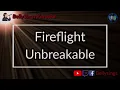 Fireflight - Unbreakable (Karaoke)