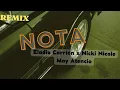 Nota  -  (remix) Eladio Carrión x Nicki Nicole x Moy Atencio