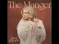 The Manger - Anne Wilson & Josh Turner