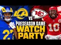 Rams vs Chiefs 2026 Preseason Week 1 LIVE WATCH PARTY