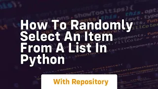 How to randomly select an item from a list in python