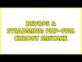 DevOps SysAdmins PHP-FPM chroot mistake