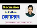 Recursion Python New Syllabus CBSE