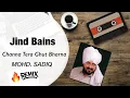 Download Lagu Jind Bains | Mohd. Sadiq | Channa Tera Ghut Bharna | Latest Remix | Punjabi Old Songs