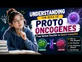 Understanding the Role of Proto Oncogenes 4 Minutes