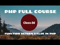 Function Return Value in PHP PHP Tutorial for Beginners PHP Programming Language tutorial 2021