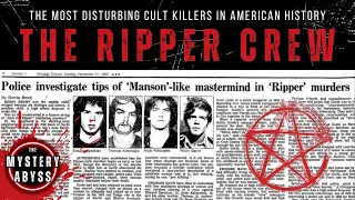 The Ripper Crew The Most Disturbing Cult Killers in American History Full True Crime Documentary