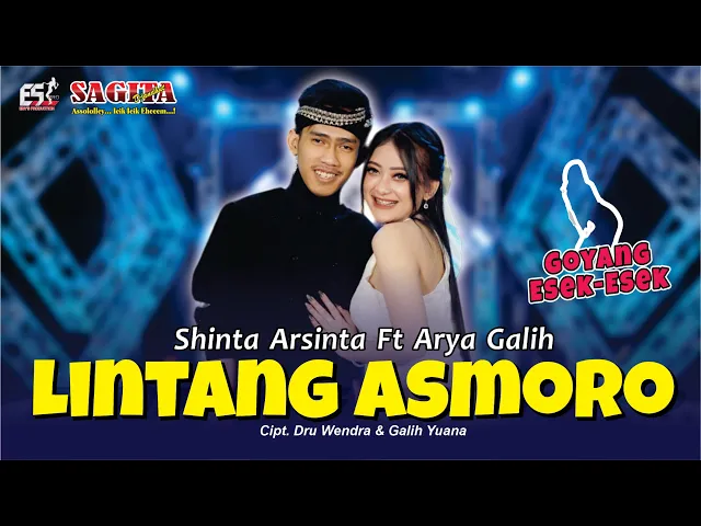 Download MP3 Shinta Arsinta feat Arya Galih - Lintang Asmoro | Goyang Esek Esek |