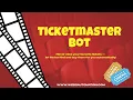 Introducing Ticketmaster Bot English Version - Your Ultimate Ticket Sniping Assistant