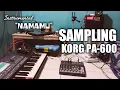 NAMAMU || Cek Sound Electone || SAMPLING KORG PA 600