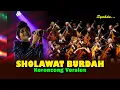Download Lagu SHOLAWAT BURDAH - Maulaa Ya Shollli Wasallim Daaiman Abada || Keroncong Version Cover