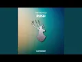 Rush