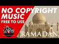 Download Lagu RAMADAN Background Music NO COPYRIGHT | FREE TO USE