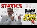Statics Lesson 48 - Trusses Method of Joints