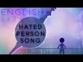 Download Lagu hated person song english ver. 【Oktavia】嫌われ者の詩