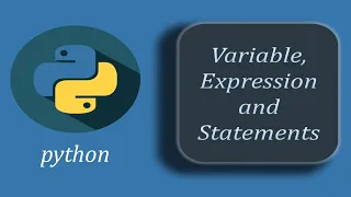 Python Variable Expression and Statements