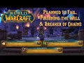 Planned to Fail Poisoning the Well Breaker of Chains Achievements World Of Warcraft