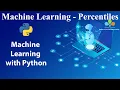 Machine Learning - Percentiles